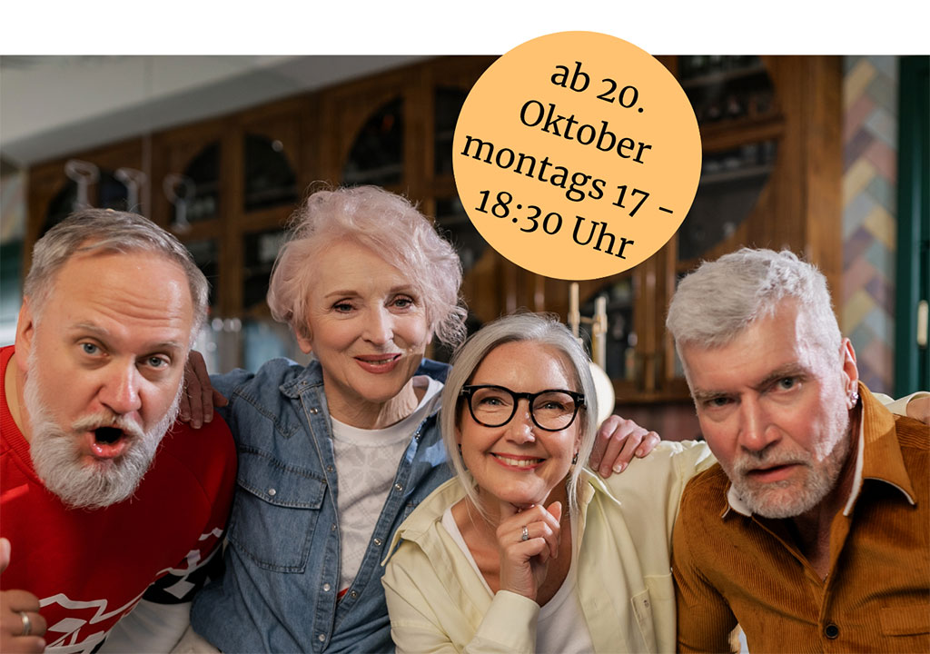Bild größer ansehen Gut gelaunt: Zwei Seniorinnen und zwei Senioren; darüber der Hinweis zum Theaterprojekt, das ab 20. Oktober immer montags von 17 bis 18:30 Uhr stattfindet